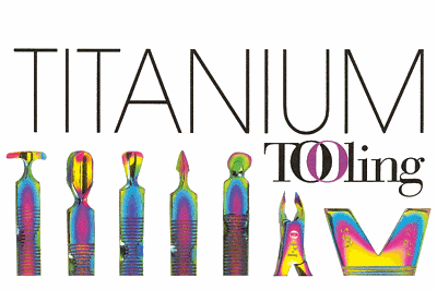 Titanium-Tooling